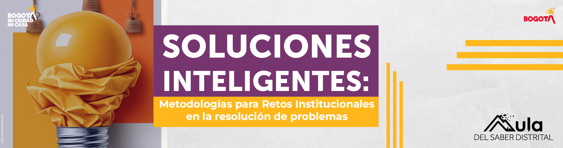 Soluciones Inteligentes: Metodologías para Retos Institucionales en la resolución de problemas.